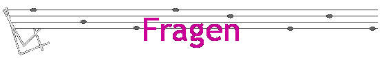 Fragen